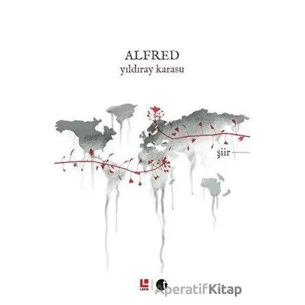 Alfred - Yıldıray Karasu - Lakin Yayınları