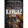 Kavgaz - Pilot - Algan Sezgintüredi - April Yayıncılık