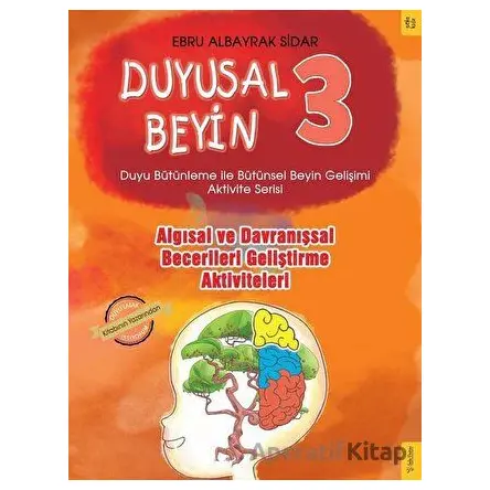 Algısal ve Davranışsal Becerileri Geliştirme Aktiviteleri - Duyusal Beyin 3