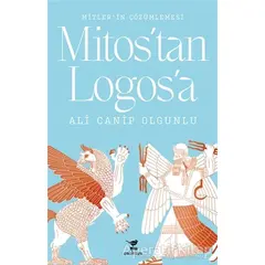 Mitostan Logosa - Ali Canip Olgunlu - Çalıkuşu Yayınları