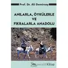 Anılarla, Öykülerle ve Fıkralarla Anadolu - Ali Demirsoy - Sarmal Kitabevi