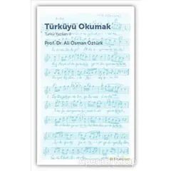 Türküyü Okumak - Türkü Yazıları 2 - Ali Osman Öztürk - Hiperlink Yayınları