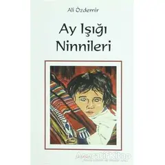 Ay Işığı Ninnileri - Ali Özdemir - Cevahir Yayınları