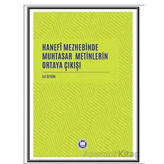 Hanefi Mezhebinde Muhtasar Metinlerin Ortaya Çıkışı