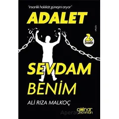 Adalet Sevdam Benim - Ali Rıza Malkoç - Gülnar Yayınları