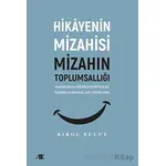 Akbaba Mizah Hikayeleri Antolojisi Üzerine Kuramsal Bir Çözümleme - Birol Bulut - Akademik Kitaplar