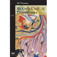 Bir Garip Cindi Zümrüdüanka - Ali Teoman - Yapı Kredi Yayınları
