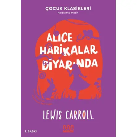 Alice Harikalar Diyarında - Lewis Carroll - Mundi