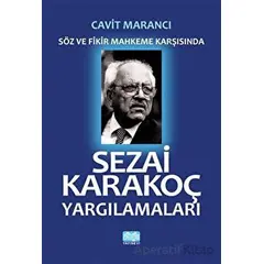 Sezai Karakoç Yargılamaları - Cavit Marancı - Alioğlu Yayınları