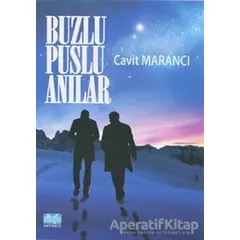 Buzlu Puslu Anılar - Cavit Marancı - Alioğlu Yayınları