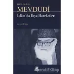 İslam’da İhya Hareketleri - Seyyid Ebul-Ala el-Mevdudi - Pınar Yayınları