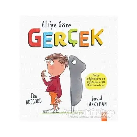 Aliye Göre Gerçek - Tim Hopgood - Altın Kitaplar