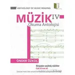 Müzik Okuma Antolojisi 4 - Anthology Of Music Reading 4 - Önder Özkoç - Kitapol Yayınları