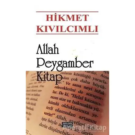 Allah Peygamber Kitap - Hikmet Kıvılcımlı - Derleniş Yayınları