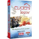 Evdeki Huzur - Şükrü Yıldız - YDY Yayınları