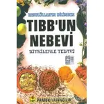 Resulüllah’ın Dilinden Tıbb’un Nebevi (Bitki-013/P16) - Arif Pamuk - Pamuk Yayıncılık