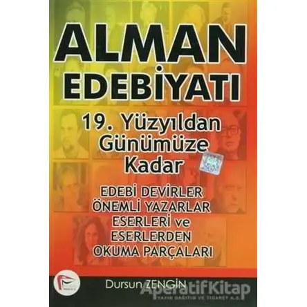 Alman Edebiyatı 19. Yüzyıldan Günümüze Kadar - Dursun Zengin - Pelikan Tıp Teknik Yayıncılık