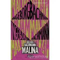 Malina - Ingeborg Bachmann - Yapı Kredi Yayınları