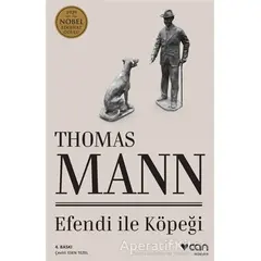 Efendi İle Köpeği - Thomas Mann - Can Yayınları