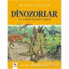 Resimli Sözlük - Dinozorlar ve Tarih Öncesi Yaşam - Kolektif - Almidilli