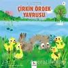 Çirkin Ördek Yavrusu - Minikler İçin Ünlü Eserler - Hans Christian Andersen - Almidilli
