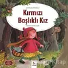 Kırmızı Başlıklı Kız - Charles Perrault - Almidilli