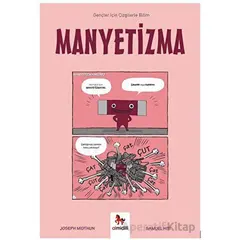 Manyetizma – Gençler İçin Çizgilerle Bilim - Joseph Midthun - Almidilli