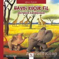 Eğitici Öyküler - Haydi Küçük Fil - Paloma Wensell - Almidilli