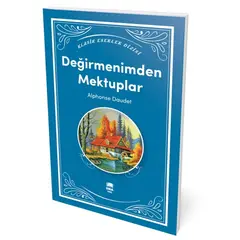 Değirmenimden Mektuplar - Alphonse Daudet - Ema Kitap