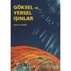 Göksel ve Yersel Işınlar - Wilton Kullmann - Meta Yayınları