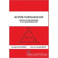 Klinik Farmakoloji - Bekir Faruk Erden - Volga Yayıncılık