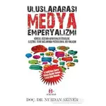 Uluslararası Medya Emperyalizmi - Nurdan Akıner - Hükümdar Yayınları