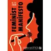 Feminist Manifesto - He-Yin Zhen - Altıkırkbeş Yayınları