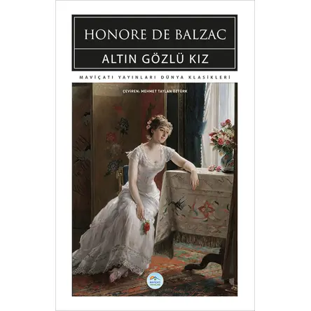 Altın Gözlü Kız - Honore De Balzac - Maviçatı (Dünya Klasikleri)