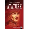 Atatürk - Lord Kinross - Altın Kitaplar