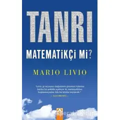 Tanrı Matematikçi Mi? - Mario Livio - Altın Kitaplar