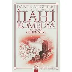 İlahi Komedya - Cehennem - Dante Alighieri - Altın Kitaplar