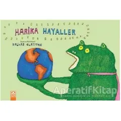 Harika Hayaller - Dallas Clayton - Altın Kitaplar