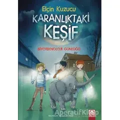 Karanlıktaki Keşif - Elçin Kuzucu - Altın Kitaplar