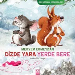 Dizde Yara Yerde Bere - Meryem Ermeydan - Altın Kitaplar