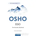 Ego - Yeni İnsanlığın Temelleri 1 - Osho (Bhagwan Shree Rajneesh) - Omega