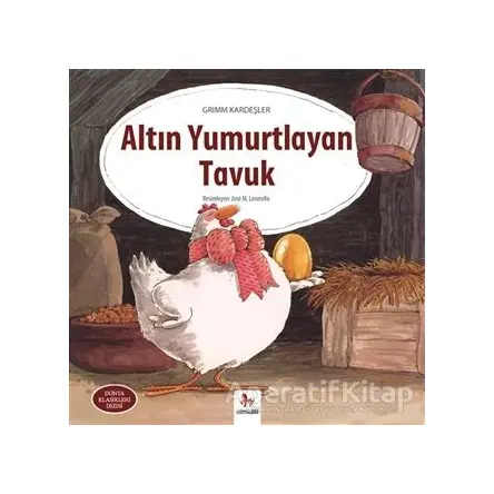 Altın Yumurtlayan Tavuk - Grimm Kardeşler - Almidilli