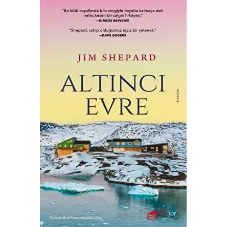 Altıncı Evre - Jim Shepard - The Kitap