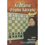 Kralların Oyunu Satranç - Aylin İbişoğlu - Sinemis Yayınları