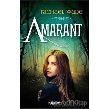 Amarant - Rachael Wade - Kaldırım Yayınları