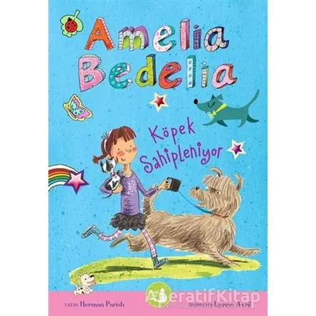 Amelia Bedelia Köpek Sahipleniyor - Herman Parish - Büyülü Fener Yayınları