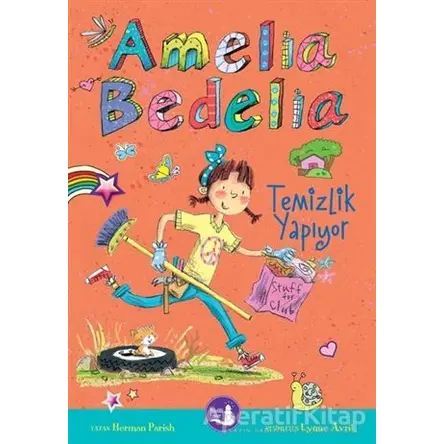 Amelia Bedelia Temizlik Yapıyor - Herman Parish - Büyülü Fener Yayınları