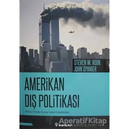 Amerikan Dış Politikası - John Spanier - İnkılap Kitabevi
