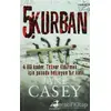 5. Kurban - Jane Casey - Olimpos Yayınları