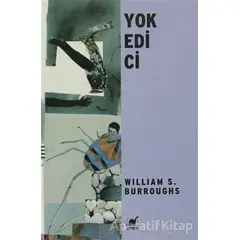 Yok Edici - William S. Burroughs - Ayrıntı Yayınları